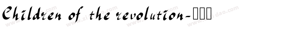 Children of the revolution字体转换
